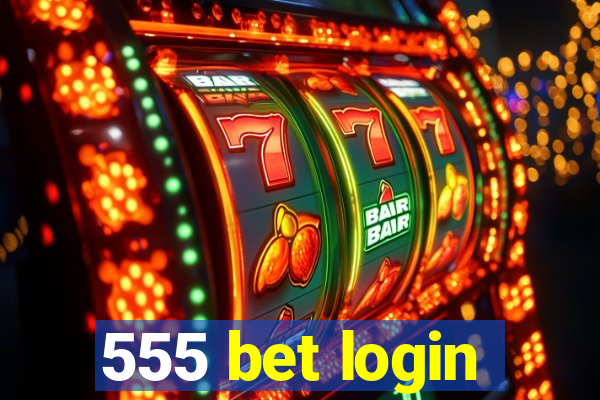 555 bet login